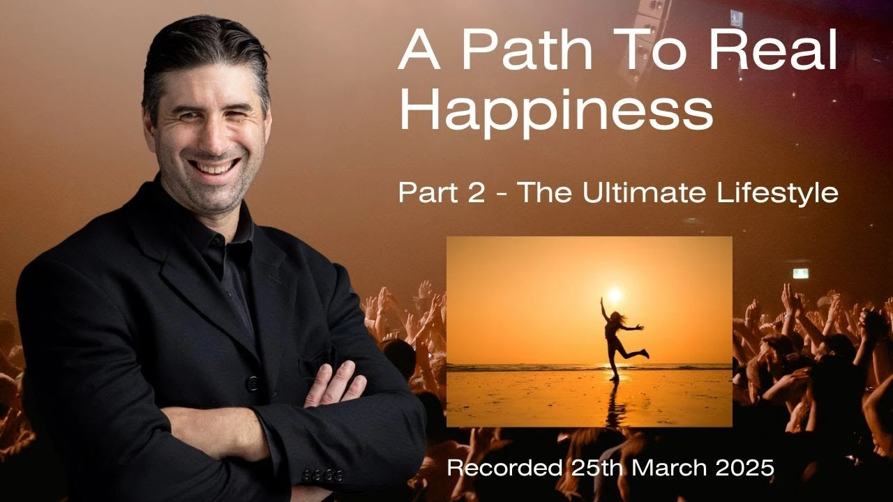 A Path To Happiness – The Ideal Lifestyle