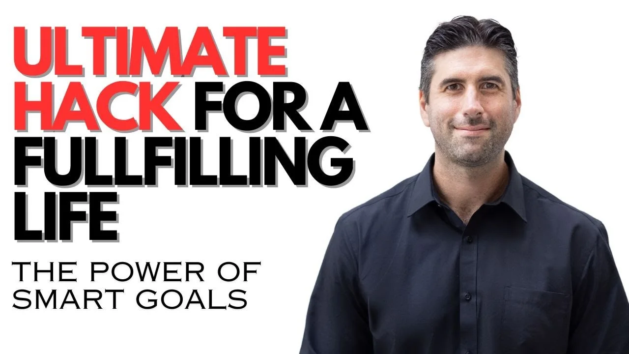SMART Goals – The Ultimate Hack for a Successful & Fulfilling Life