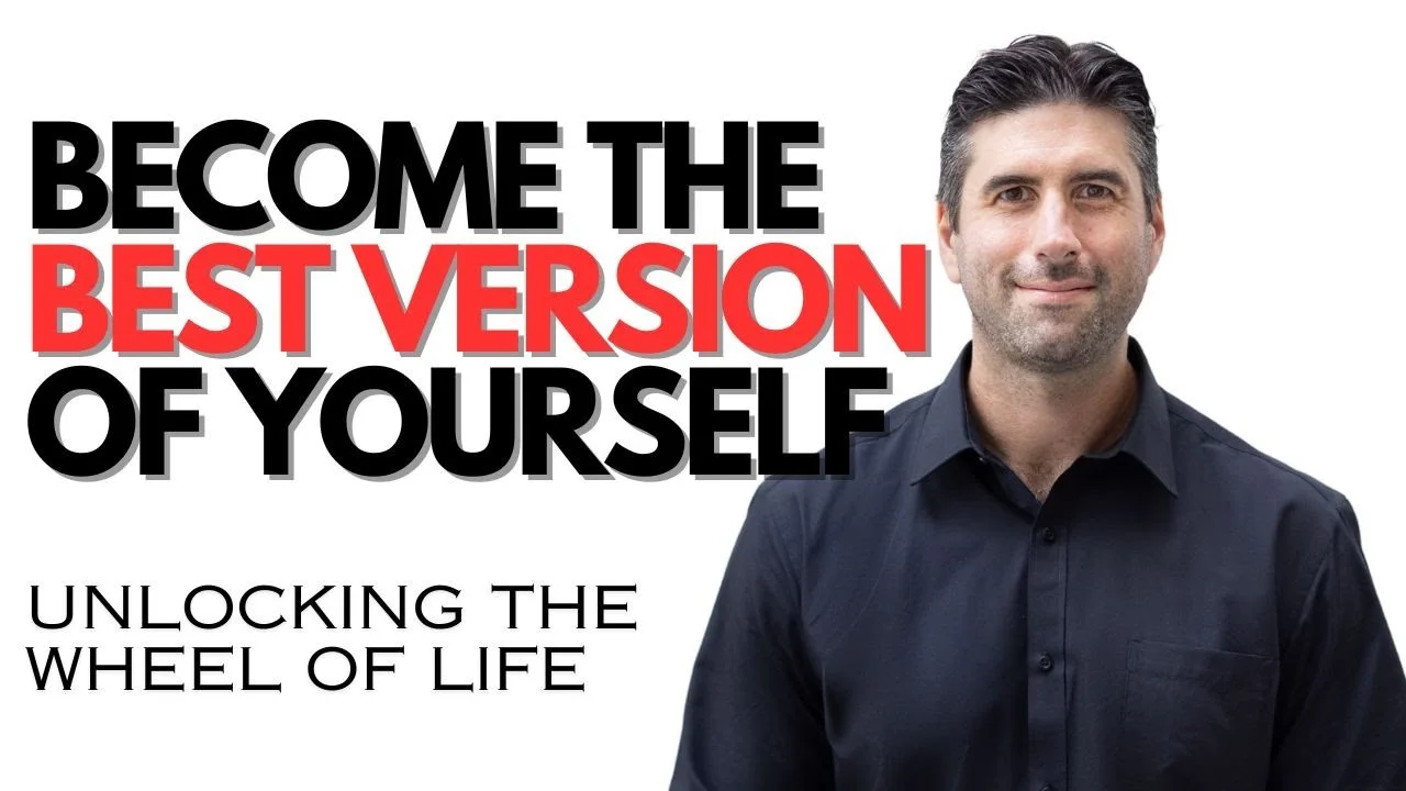 The Wheel Of Life – A Hack to Become the Best Version of Yourself!