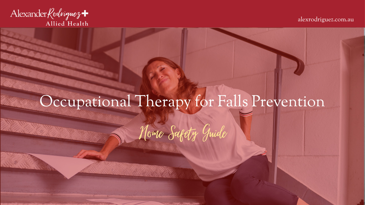 Occupational Therapy for Falls Prevention: Home Safety Guide